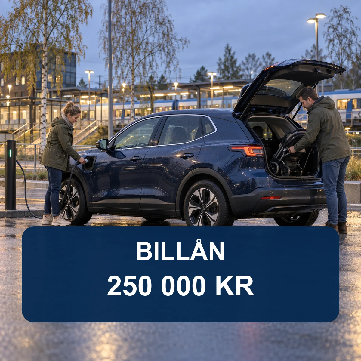 Svenskt par som provar laddkabel och bagageutrymme på en mörkblå familjebil med texten Billån 250 000 kr