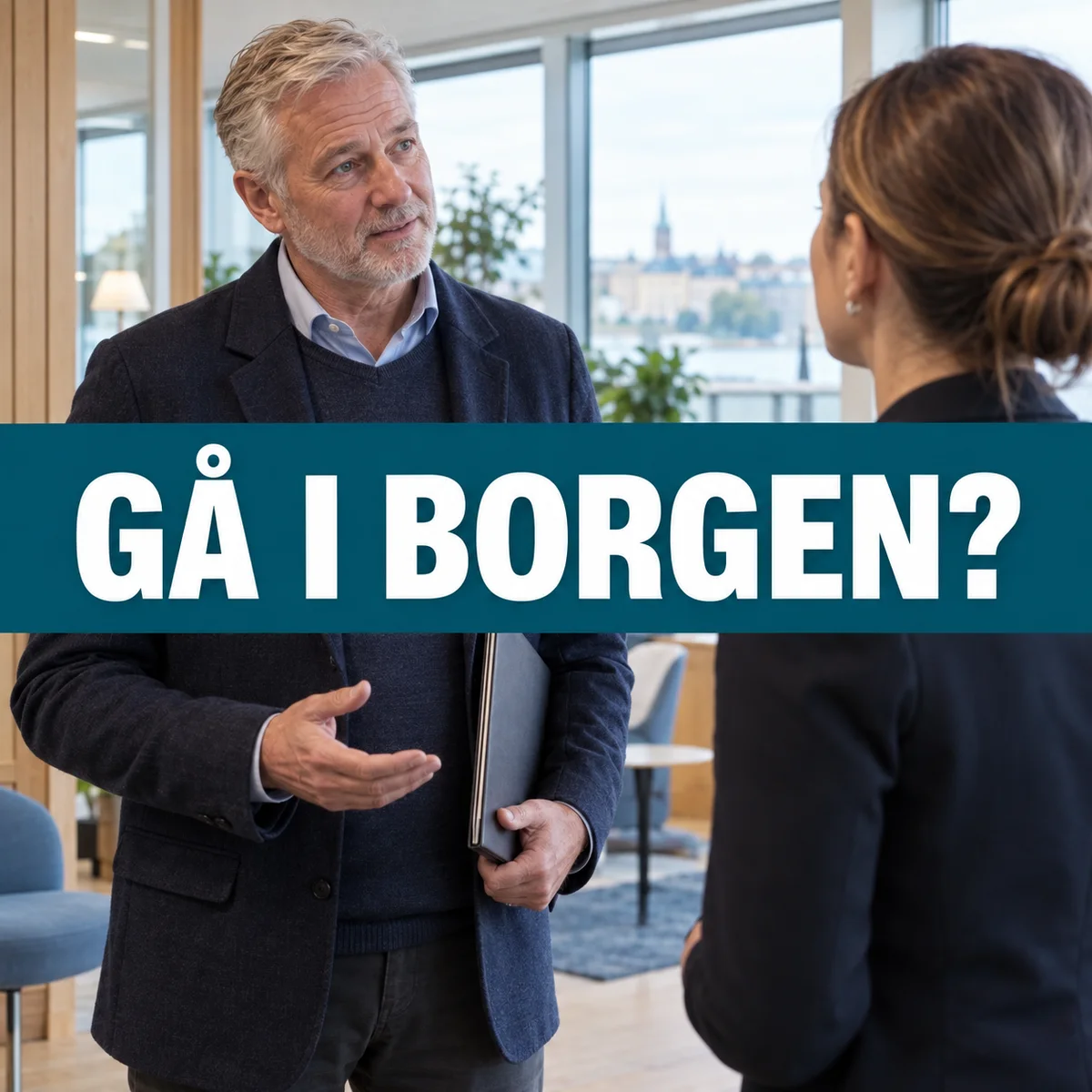 En äldre man samtalar med en rådgivare i en ljus svensk bankmiljö, med frågan Gå i borgen?